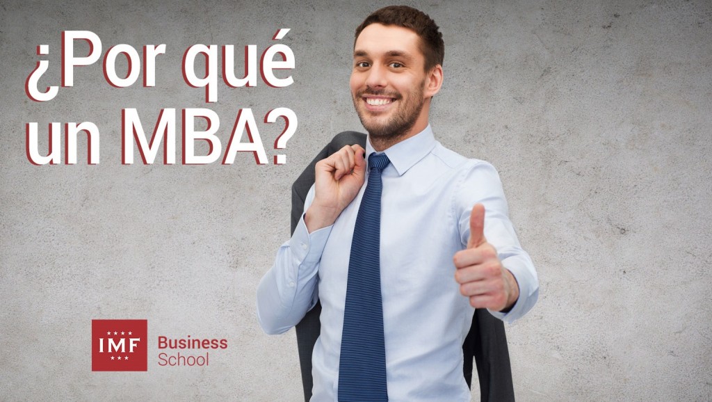 ¿Por qué me apasiona el MBA?