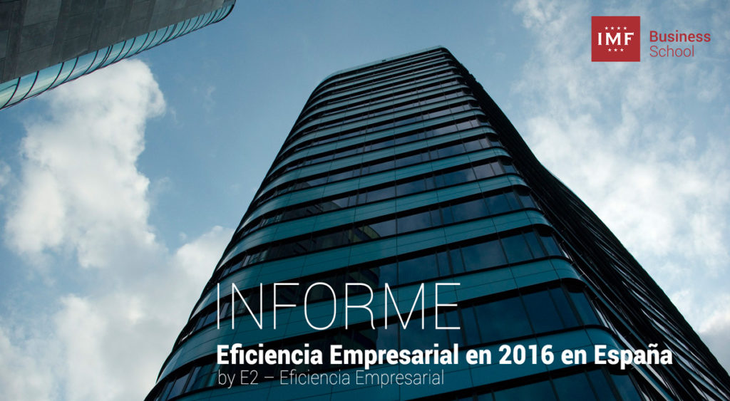 Informe Eficiencia Empresarial 2016 en España