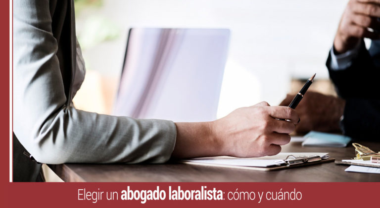 Elegir Un Abogado Laboralista: Cómo Y Cuándo • Recursos Humanos Hoy